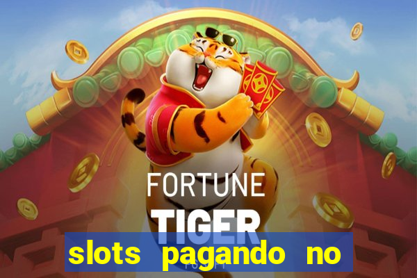 slots pagando no cadastro saque free